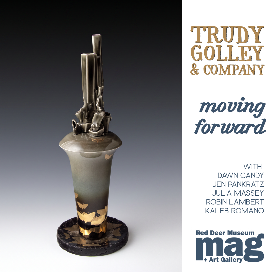 First Fridays: Trudy Golley & Company: Moving Forward